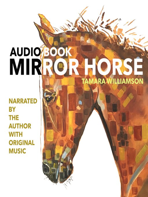 Title details for MIRROR HORSE by Tamara Williamson - Available